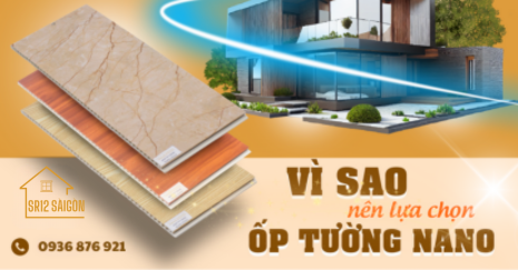 Vì sao nên lụa chọn ốp tường nano saravn - 5 lý do không thể bỏ qua
