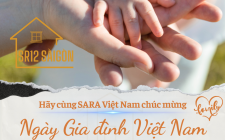 SARA Việt Nam - Mang yêu thương về nhà, gắn kết từng khoảnh khắc gia đình