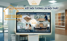 SR12 SÀIGÒN và Triết lý nội thất tử tế: Bản lĩnh của người chọn đường dài thay vì lối tắt